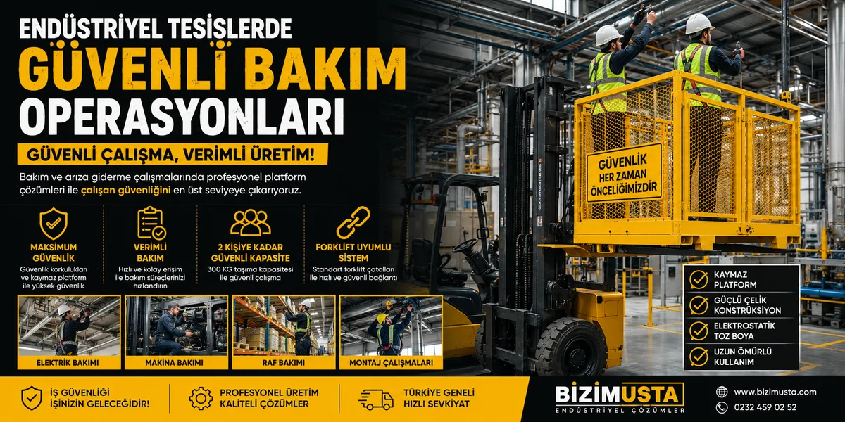 Endüstriyel Tesislerde Güvenli Bakım Operasyonları