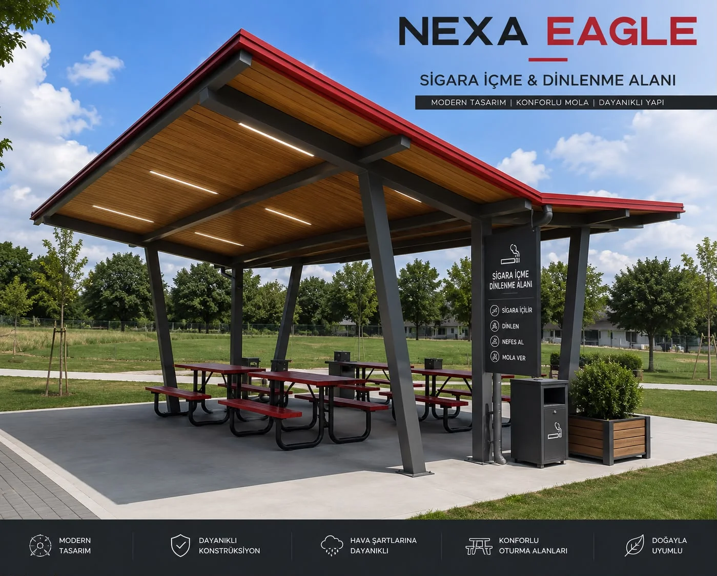 NEXA EAGLE Sigara İçme ve Dinlenme Alanı
