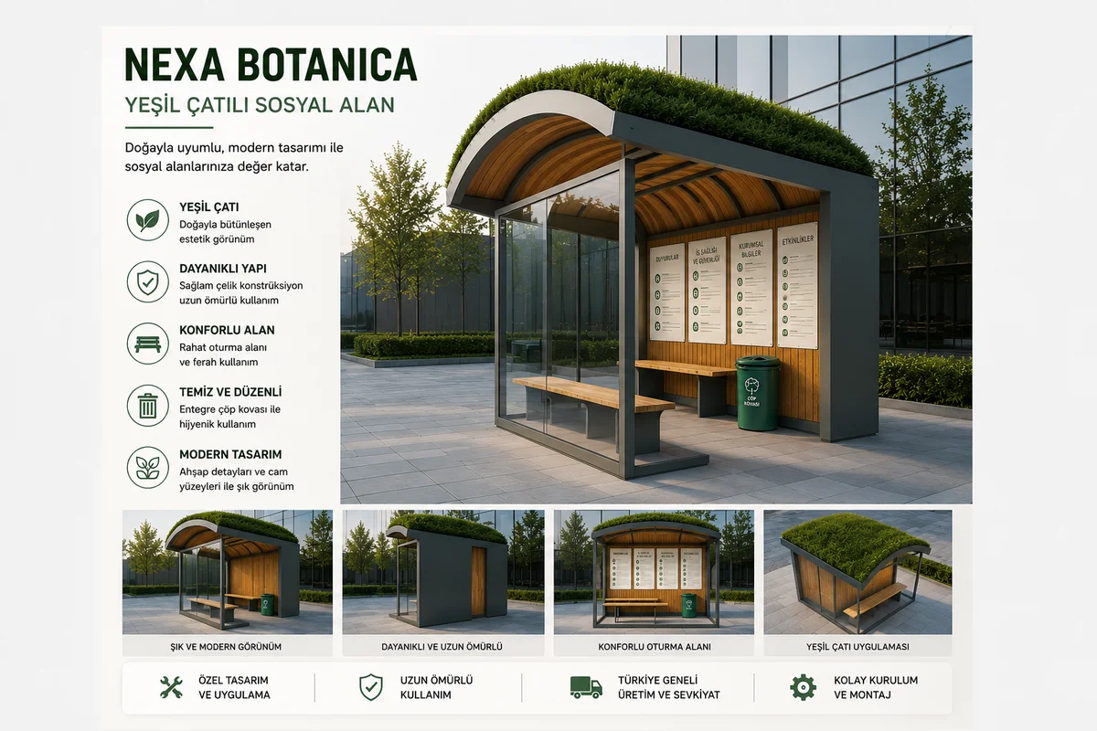 NEXA BOTANICA SOSYAL ALAN VE BEKLEME ÜNİTESİ