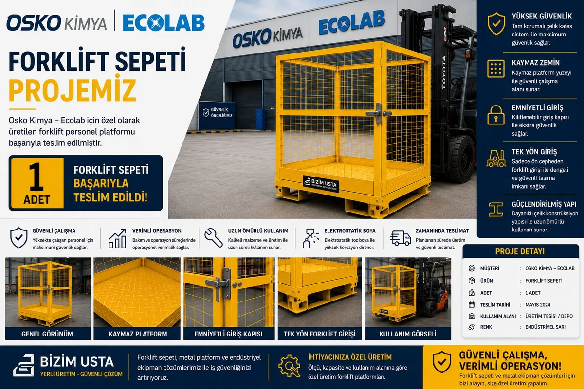 Osko Kimya – Ecolab Forklift Sepeti Projemiz