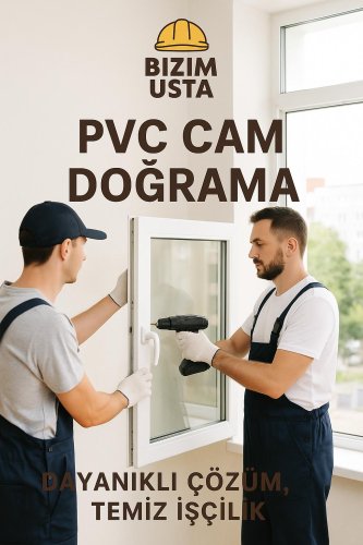 PVC CAM DOĞRAMA