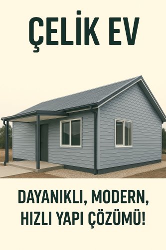 Prefabrik Çelik Ev